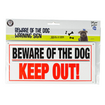 Beware of the Dog Warning Sign