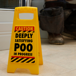 Desk Warning Sign - Satisfying Poo