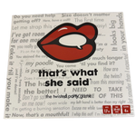 Thats What She Said