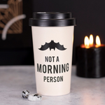 Travel Mug - Not a Morning Person